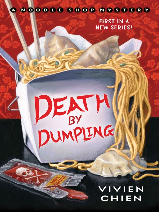 Title details for Death by Dumpling by Vivien Chien - Wait list